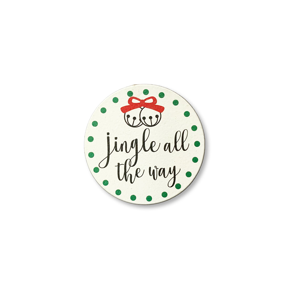 Jingle all the Way Magnet