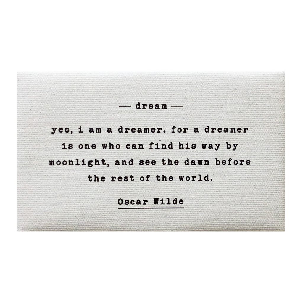 Petal Lane Quote Canvas Magnet Oscar Wilde Dream